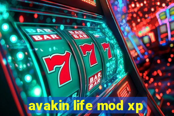 avakin life mod xp